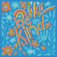 Therapieschaukel / Schaukeltuch: Special Edition (BE KIND)